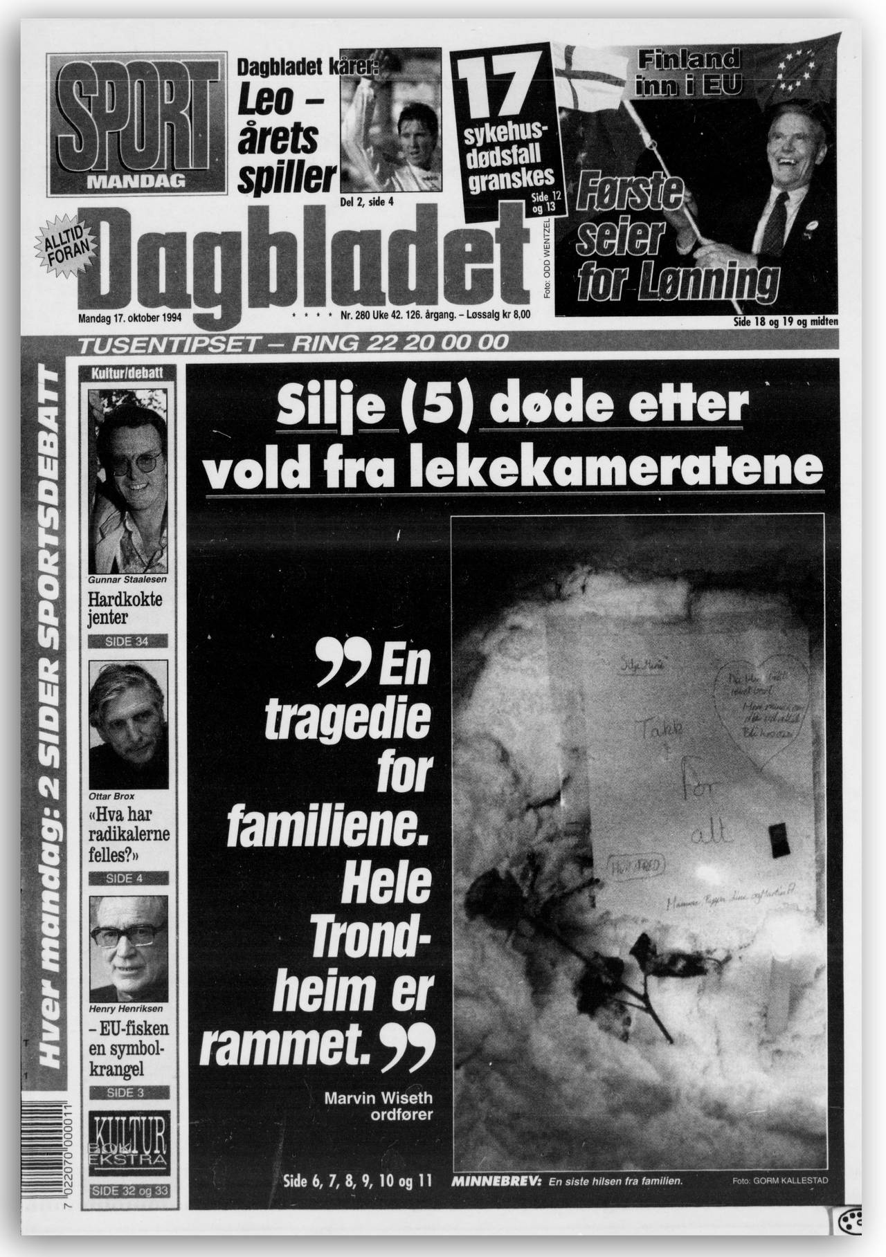 Dagbladet mandag 17.10 1994: «Siljes (5) døde etter vold fra lekekameratene»