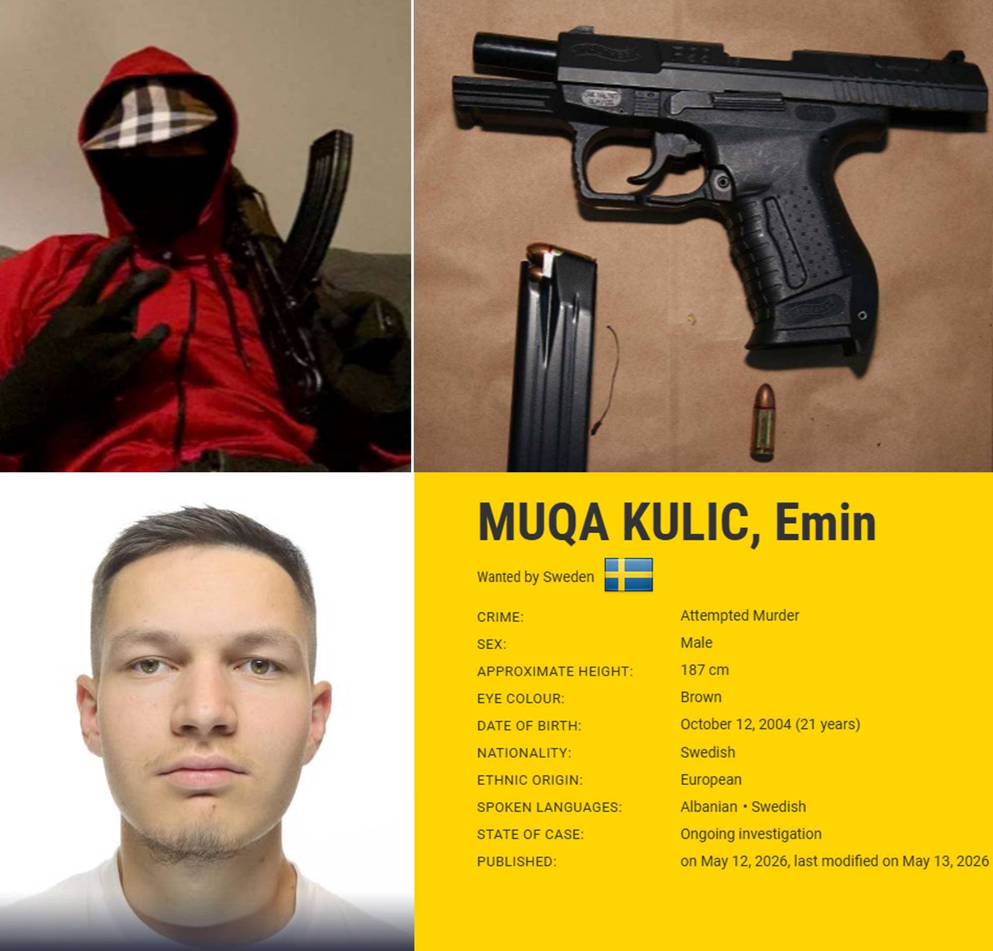 Emin Muqa Kulic er øverst på listen over de mest ettersøkte i Europa.