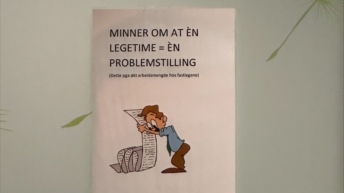 Får klar beskjed: Én legetime = én problemstilling