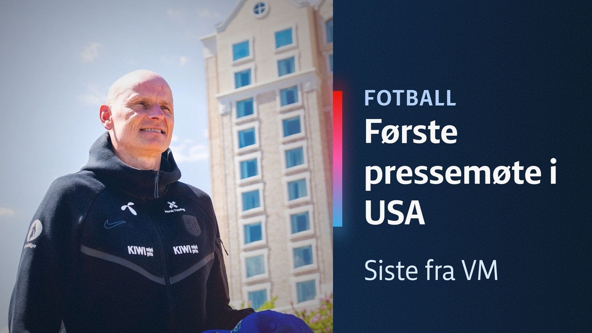 Følg pressekonferansen med Ståle Solbakken før Norges første VM-trening
