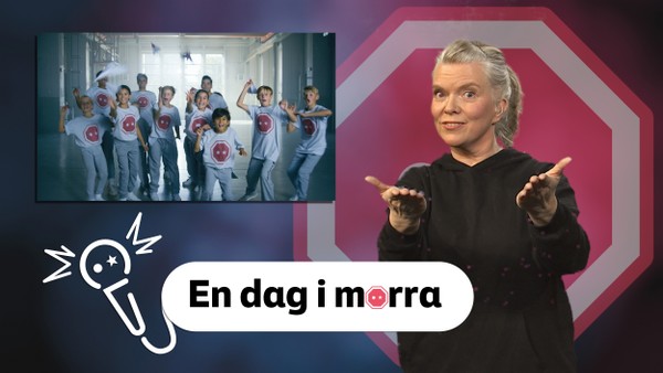 Vil du lære "En dag i morra" på tegnspråk, eller vil du synge teksten? Her får du lære begge deler! Laget for NRK Supers temadager om vold mot barn.